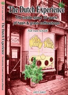 Book Rare "Cannabis and Coffee Shops" by Nol Van Schaik